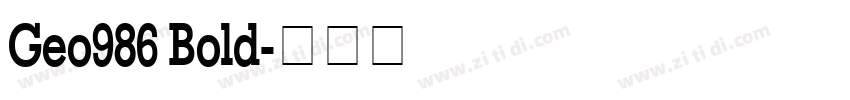 Geo986 Bold字体转换